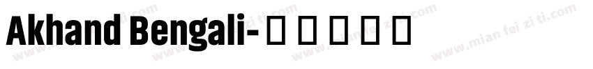 Akhand Bengali字体转换